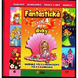 Nakladatelství SUN Fantastická kniha pro dívky
