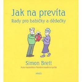 Jak na prevíta Rady pro babičky a dědečky