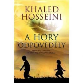 A hory odpověděly