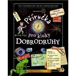 Příručka pro kluky dobrodruhy