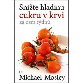 Snižte hladinu cukru v krvi za 8 týdnů