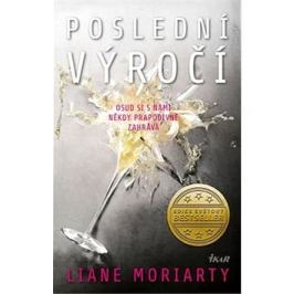 Poslední výročí: Osud si s námi někdy prapodivně zahrává