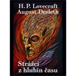Strážci z hlubin času