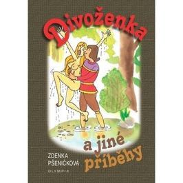Divoženka: A jiné příběhy