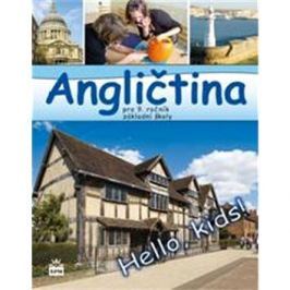 Angličtina pro 9. ročník základní školy: Hello, kids!