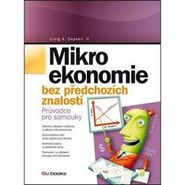 Mikroekonomie: bez předchozích znalostí