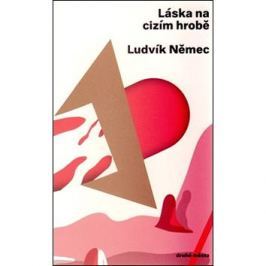 Láska na cizím hrobě