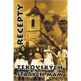 Recepty tekovských starých mám
