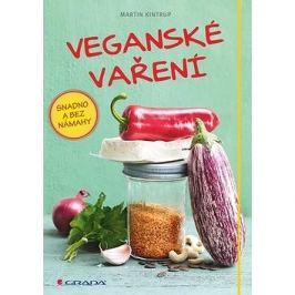 Veganské vaření: Snadno a bez námahy