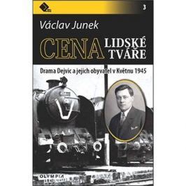Cena lidské tváře: Drama Dejvic a jejich obyvatel v Květnu 1945