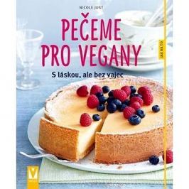 Pečeme pro vegany: s láskou, ale bez vajec