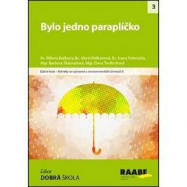 Bylo jedno paraplíčko