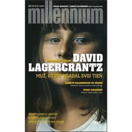 Muž, ktorý hľadal svoj tieň: Millennium