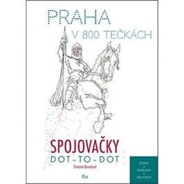 Praha v 800 tečkách Spojovačky: DOT - TO - DOT