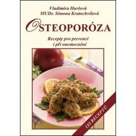 Osteoporóza Recepty pro prevenci i při onemocnění