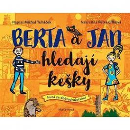 Berta a Jan hledají kešky