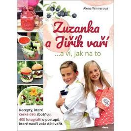 Zuzanka a Jiřík vaří: ...a ví, jak na to