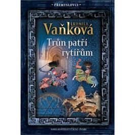 Trůn patří rytířům